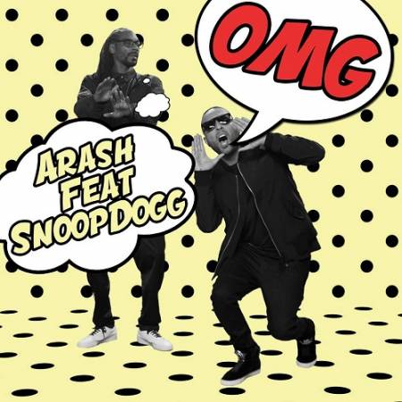 دانلود آهنگ omg از آرش و اسنوپ داگ