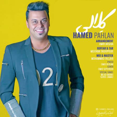 دانلود آهنگ جدید کلالی از حامد پهلان