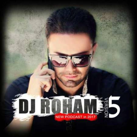 دانلود آهنگ Podcast 5 از Dj Roham